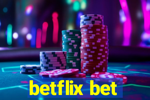 betflix bet